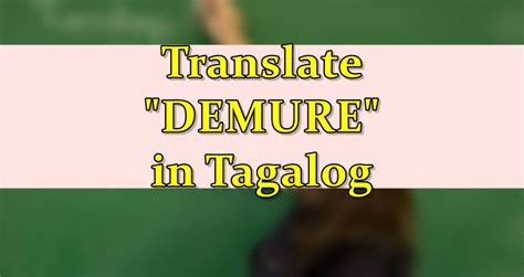 demure in tagalog